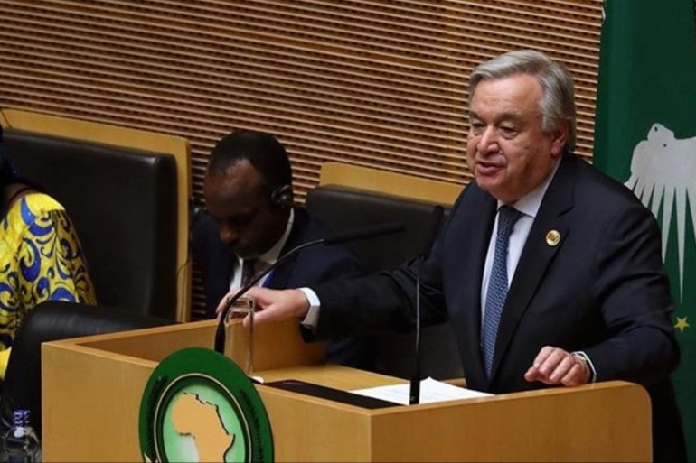 Antonio Guterres made the call during an address at the annual African Union summit in Addis Ababa, Ethiopia